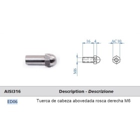TUERCA CIEGA INOXIDABLE DE  M-6 A DERECHAS PARA BARANDILLAS DE CABLE ref. ED06