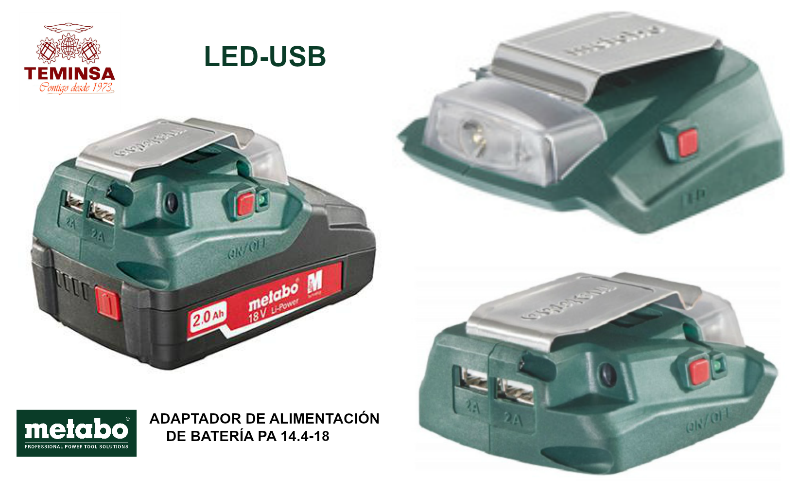 METABO ADAPTADOR DE ALIMENTACIÓN DE LA BATERÍA PA 14.4-18 LED-USB Teminsa Online
